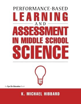 portada Performance-Based Learning & Assessment in Middle School Science (en Inglés)