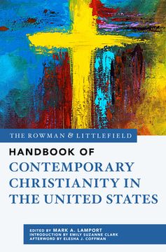 portada The Rowman & Littlefield Handbook of Contemporary Christianity in the United States (in English)