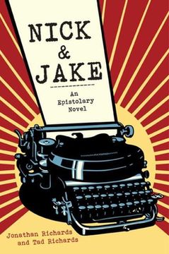 portada Nick & Jake: An Epistolary Novel (en Inglés)