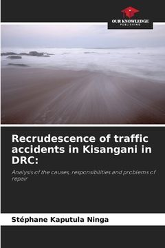portada Recrudescence of traffic accidents in Kisangani in DRC (en Inglés)