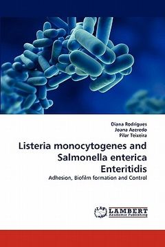 portada listeria monocytogenes and salmonella enterica enteritidis (en Inglés)