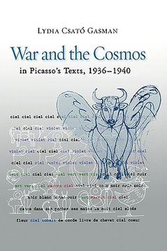 portada war and the cosmos in picasso's texts, 1936-1940
