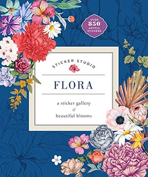 portada Sticker Studio: Flora: A Sticker Gallery of Beautiful Blooms (en Inglés)