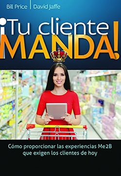 portada Tu Cliente Manda! (in Spanish)
