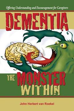 portada Dementia: The Monster Within (en Inglés)