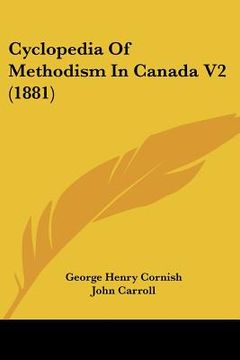 portada cyclopedia of methodism in canada v2 (1881) (in English)
