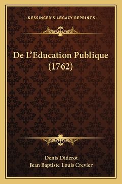 portada De L'Education Publique (1762) (en Francés)