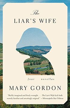 portada The Liar's Wife: Four Novellas (en Inglés)