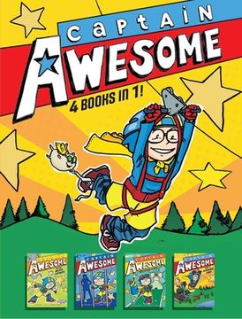 portada Captain Awesome 4 Books in 1! No. 3: Captain Awesome and the Missing Elephants; Captain Awesome vs. the Evil Babysitter; Captain Awesome Gets a Hole-I (en Inglés)