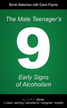portada the male teenager's 9 early signs of alcoholism (in English)