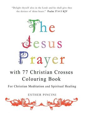 portada The Jesus Prayer With 77 Christian Crosses Colouring Book: For Christian Meditation and Spiritual Healing (in English)