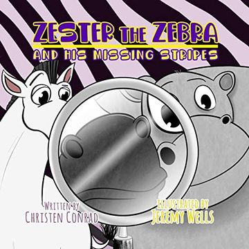 portada Zester the Zebra and his Missing Stripes (en Inglés)