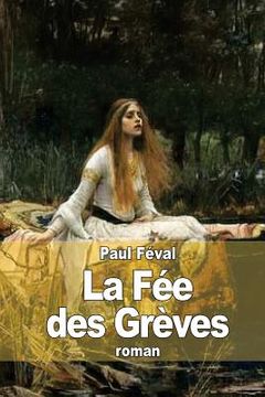 portada La Fée des Grèves (en Francés)