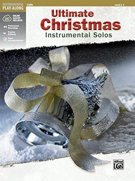 portada Ultimate Christmas Instrumental Solos for Strings: Cello, Book & Online Audio (en Inglés)