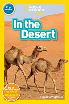 portada National Geographic Readers: In the Desert (Pre-Reader) (en Inglés)