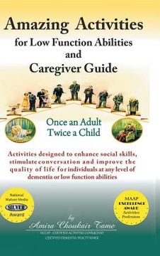 portada Amazing Activities for Low Function Abilities: and Caregiver Guide (en Inglés)