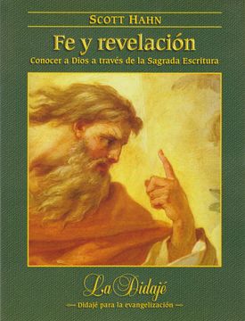 portada Fe y Revelación: Conocer a Dios a Través de la Sagrada Escritura (Didajé) (in Spanish)