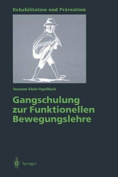portada Gangschulung zur Funktionellen Bewegungslehre (Rehabilitation und Prã¤Vention) (German Edition) [Soft Cover ] (in German)