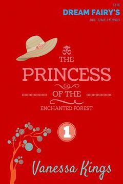 portada The Princess of the Enchanted Forest (en Inglés)