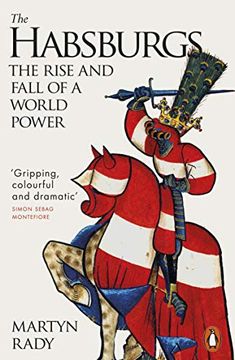 portada The Habsburgs: The Rise and Fall of a World Power (en Inglés)