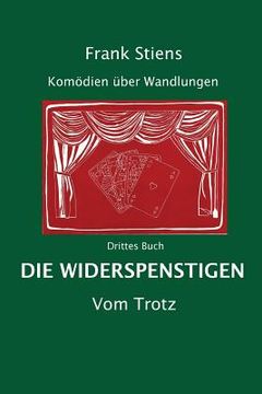 portada Die Widerspenstigen: Vom Trotz (en Alemán)