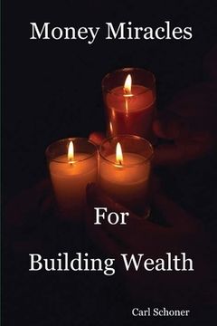 portada Money Miracles for Building Wealth (in English)