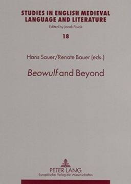 portada «Beowulf» and Beyond (Studies in English Medieval Language and Literature)