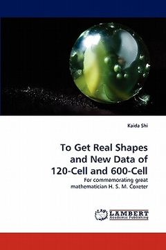 portada to get real shapes and new data of 120-cell and 600-cell (en Inglés)