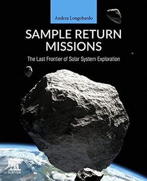 portada Sample Return Missions: The Last Frontier of Solar System Exploration (en Inglés)