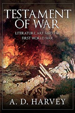 portada Testament of War: Literature, Art and the First World War (in English)