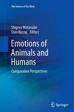 portada Emotions of Animals and Humans: Comparative Perspectives (en Inglés)