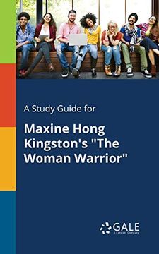 portada A Study Guide for Maxine Hong Kingston's "The Woman Warrior" (in English)
