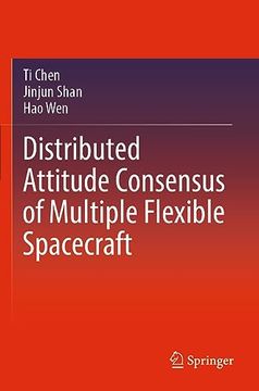 portada Distributed Attitude Consensus of Multiple Flexible Spacecraft (en Inglés)