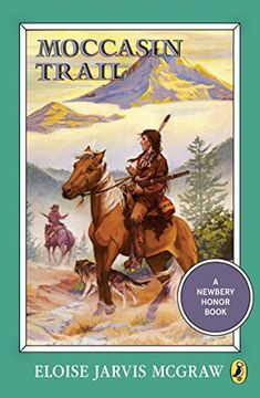 portada Moccasin Trail (Puffin Newbery Library) (in English)