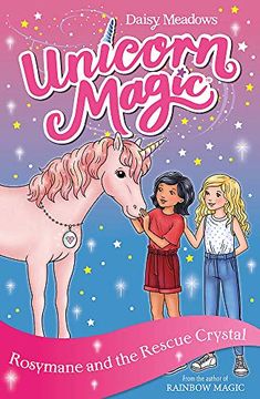 portada Rosymane and the Rescue Crystal: Series 4 Book 1 (Unicorn Magic) (in English)