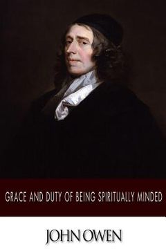 portada Grace and Duty of Being Spiritually Minded