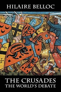 portada The Crusades: The World's Debate (en Inglés)