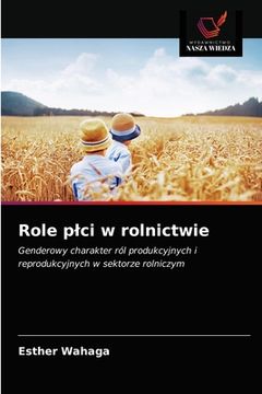 portada Role plci w rolnictwie (en Polaco)