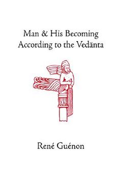 portada man and his becoming according to the vedanta (in English)
