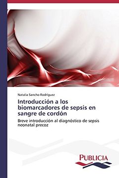 portada Introduccion a Los Biomarcadores de Sepsis En Sangre de Cordon