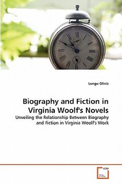 portada biography and fiction in virginia woolf's novels (en Inglés)