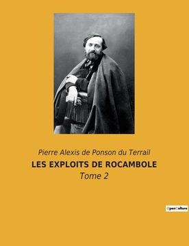 portada Les Exploits de Rocambole: Tome 2 (en Francés)