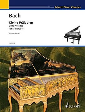 portada Kleine Praludien/Little Preludes/Petits Preludes: Fur Flavier (Cembalo)/For Piano (Harpsichord)/Pour Piano (Clavecin) (Schott Piano Classics)