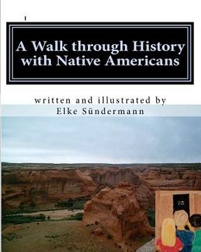 portada a walk through history with native americans (en Inglés)