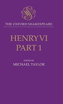 portada The Oxford Shakespeare: Henry vi, Part one (en Inglés)