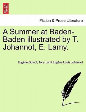 portada a summer at baden-baden illustrated by t. johannot, e. lamy. (in English)