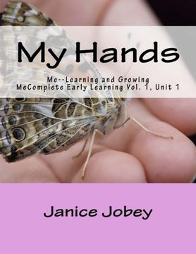 portada My Hands: Me--Learning and Growing (Volume 4)