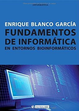 portada Fundamentos De Informática En Entornos Bioinformáticos (Manuales)