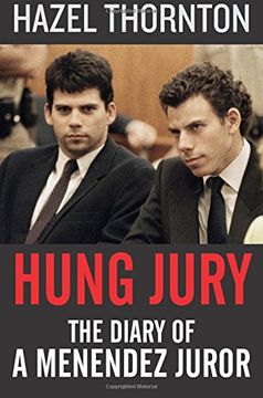 portada Hung Jury: The Diary of a Menendez Juror (en Inglés)