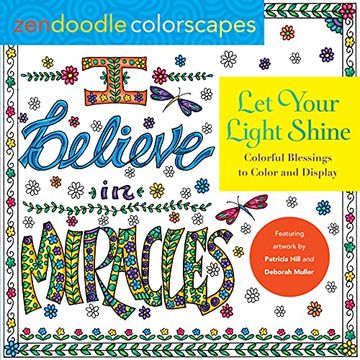 portada Let Your Light Shine: Colorful Blessings to Color and Display (Zendoodle Colorscapes) (in English)